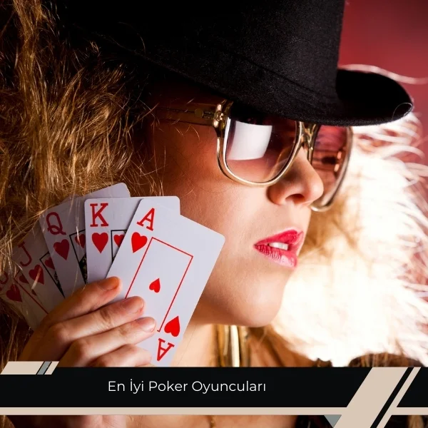 En iyi Poker Oyuncuları